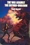 The War Against the Chtorr: Book Two; A Day for Damnation