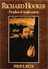Richard Hooker Prophet of Anglicanism