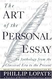 Art of the Personal Essay, The