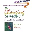The Changing Seasons Macrobiotic Cookbook