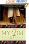 My Jim: A Novel