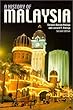 A History of Malaysia