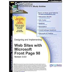 CramSession's Designing and Implementing Web Sites with Microsoft Front Page 98 : Certification Study Guide