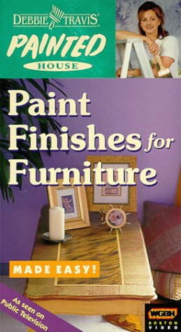 Debbie Travis' Painted House: Paint Finishes for Furniture Made Easy [VHS]