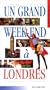 Un grand week-end � Londres