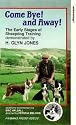 Come Bye! And Away! - The Early Stages Of Sheepdog Training [VHS]