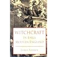 Witchcraft in Early Modern England (Seminar Studies in History) by J. A. Sharpe