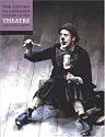 The Oxford Illustrated History of Theatre (Oxford Illustrated Histories)