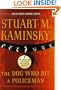 The Dog Who Bit a Policeman (Inspector Rostnikov Mysteries)