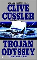 Trojan Odyssey (Dirk Pitt Adventure)