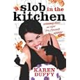 A Slob in the Kitchen
