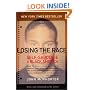 Losing the Race: Self-Sabotage in Black America