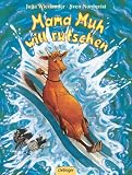 Mama Muh will rutschen - Jujja Wieslander