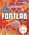 Learn FontLab Fast