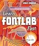 Learn FontLab Fast