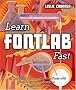 Learn FontLab Fast