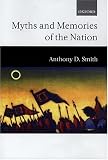 Myths and Memories of the Nation