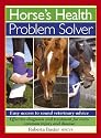 The Horse's Health Problem Solver