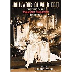 Hollywood at Your Feet - The Story of the Chinese Theatre Footprints
