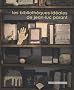 Les biblioth�ques id�ales de Jean-Luc Parant