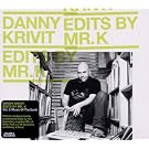 Edits By Mr. K : Music Of The Earth /Vol.2