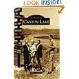 Canyon Lake (CA) (Images of America) by Elinor Martin