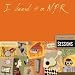 Ollabelle-I Heard It on Npr: Singers Songs & Sessions