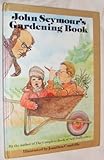 John Seymour's gardening book