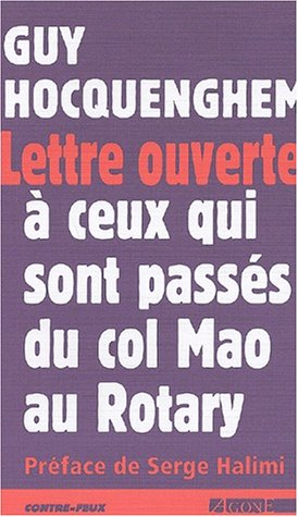 Lettre ouverte à ceux qui sont passés du col Mao au Rotary