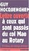 Lettre ouverte à ceux qui sont passés du col Mao au Rotary