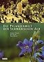 Die Pflanzenwelt der Schw�bischen Alb