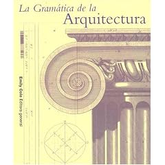 La Gramatica de La Arquitectura