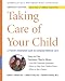 Taking Care of Your Child: A Parent