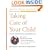 Taking Care of Your Child: A Parent's Illustrated Guide to Complete Medical Care