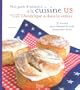 Petit guide d'initiation � la cuisine US pour voir ce que l'Am�rique a dans le ventre