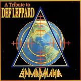 Leppardmania - A Tribute To Def Leppard