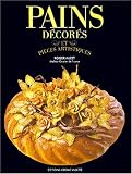 Pains Decores Et Pieces Artistiques (Spanish Edition)