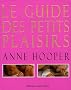 Le guide des petits plaisirs