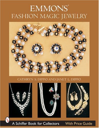 Emmons Fashion Magic Jewelry (Schiffer Book for Collectors)