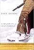 A Majority of Scoundrels: An Informal History of the Rocky Mountain Fur Company