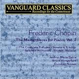 Chopin: The Masterpieces for Piano, Vol. 2