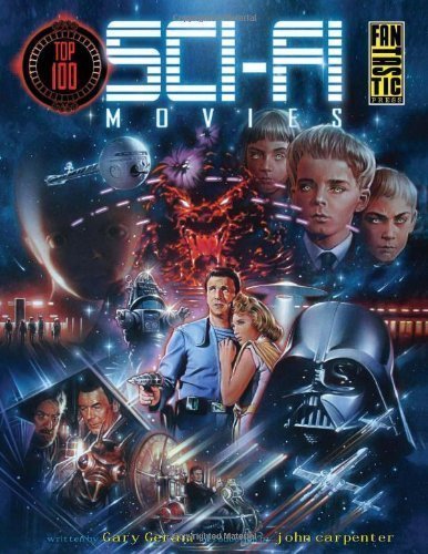 Top 100 Sci-Fi Movies 1st (first) Edition by Gerani, Gary (2011)