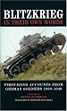 Blitzkrieg: In Their Own Words: First-Hand Accounts from German Soldiers 1939-1940