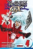 Yu-Gi-Oh! GX, Vol. 4: The Semifinals Begin! [Paperback]