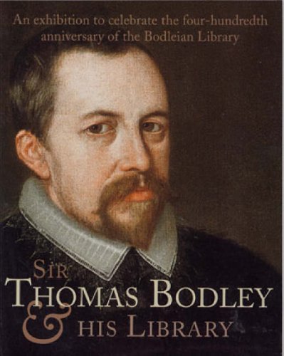 City Travel Guides Discounted  Books : Sir Thomas Bodley and His Library