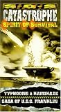 Sos Catastrophe: Typhoons & Saga of Uss Franklin