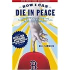 Click here to buy Now I Can Die in Peace: How ESPN's Sports Guy Found Salvation, with a Little Help from... by  Bill Simmons.