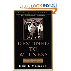 Destined to Witness: Growing Up Black in Nazi Germany