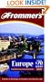Frommer's Europe From $70 a Day 2001: The Ultimate Guide to Comfortable Low-Cost Travel (Frommer's $ A Day)