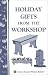 Book Holiday Gifts from the Workshop: Storey Country Wisdom Bulletin A-163